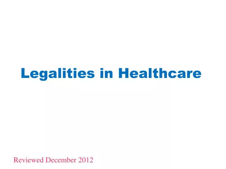 legalities in healthcare n.