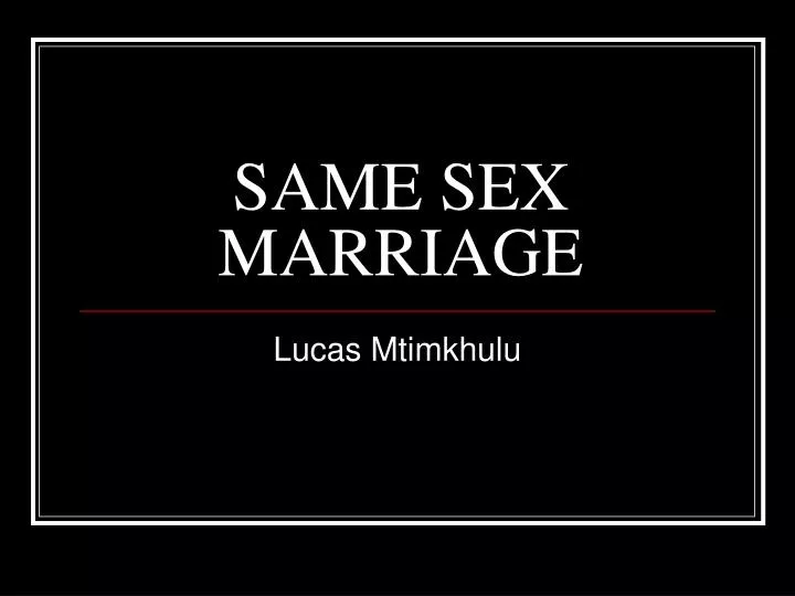 Ppt Same Sex Marriage Powerpoint Presentation Free Download Id419243