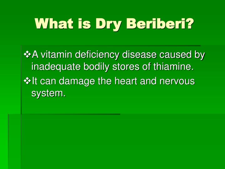 PPT Dry Beriberi PowerPoint Presentation ID419594