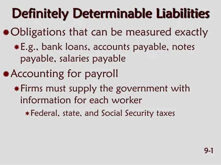 definitely determinable liabilities n.