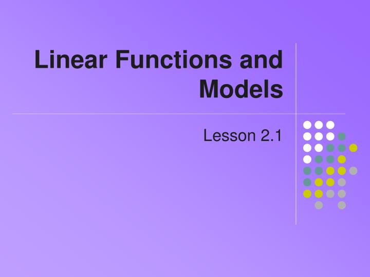 Linear Functions And Models