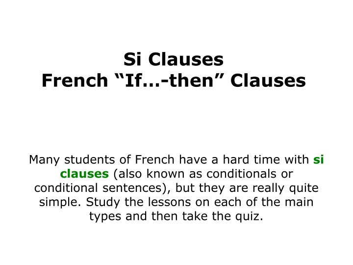 PPT Si Clauses French If Then Clauses PowerPoint Presentation ID