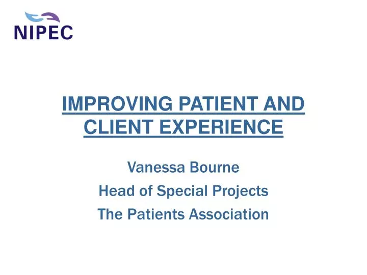 improving patient and client experience n.
