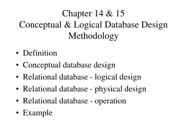 chapter 14 15 conceptual logical database design methodology n.