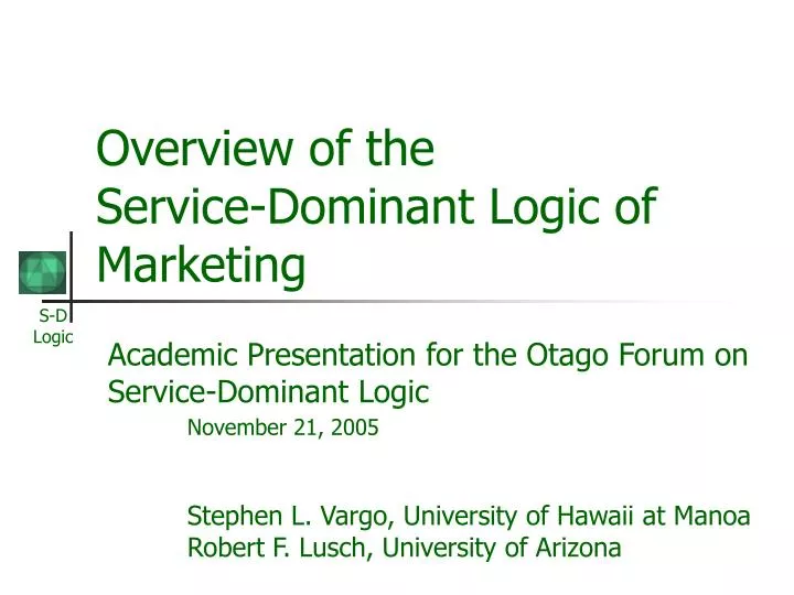 overview of the service dominant logic of marketing n.