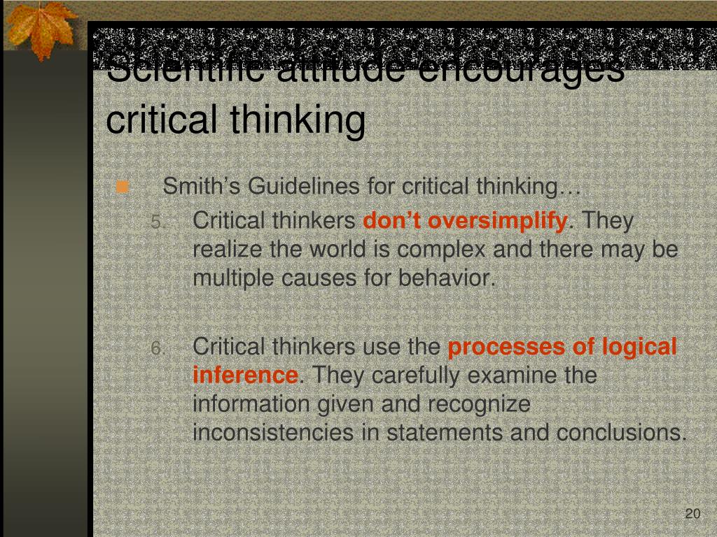 scientific attitude encourages critical thinking