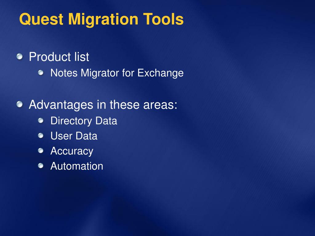 Migration tools