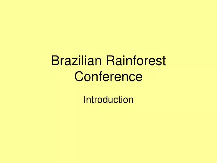 brazilian rainforest conference n.