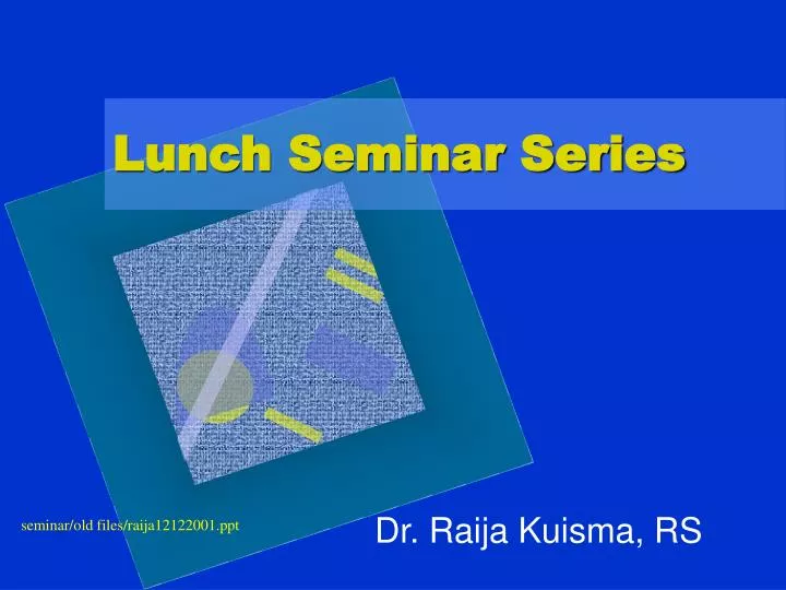 lunch seminar series n.