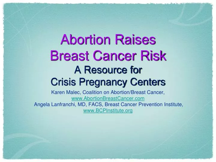 abortion raises breast cancer risk a resource for crisis pregnancy centers n.