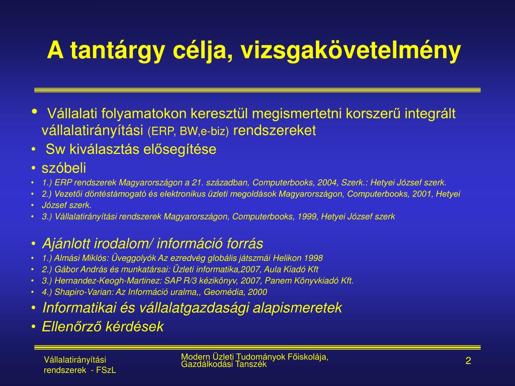 PPT - Vállalatirányítási rendszerek Fekete-Szűcs László dr. PowerPoint  Presentation - ID:426961