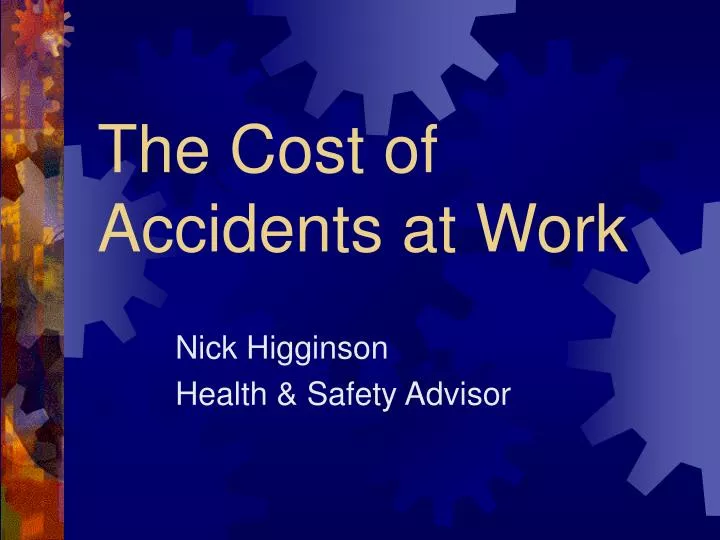the cost of accidents at work n.