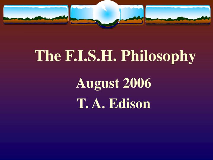 the f i s h philosophy n.