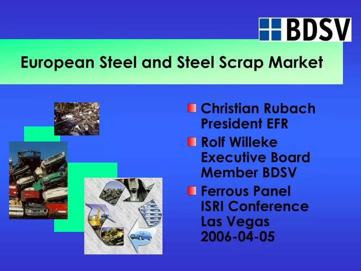 european steel and steel scrap market n.