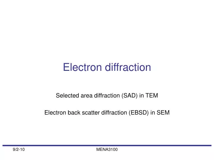 Ppt electron diffraction powerpoint presentation free download id
