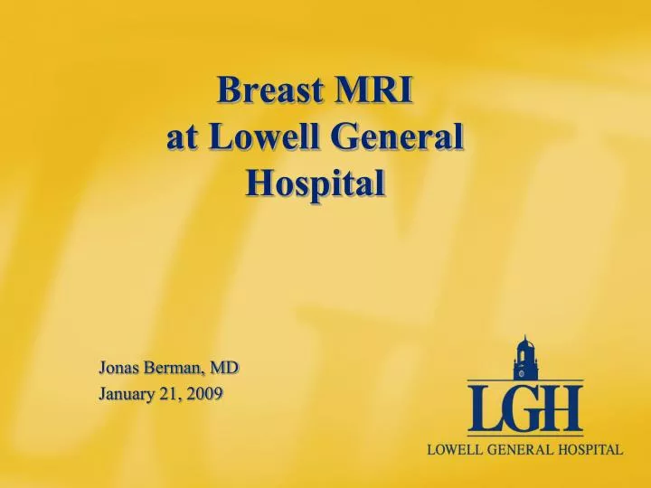 breast mri at lowell general hospital n.