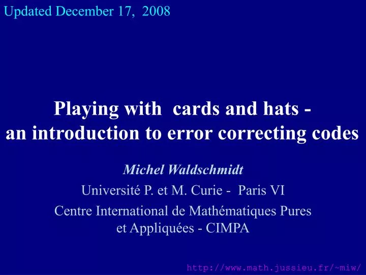 playing with cards and hats an introduction to error correcting codes n.