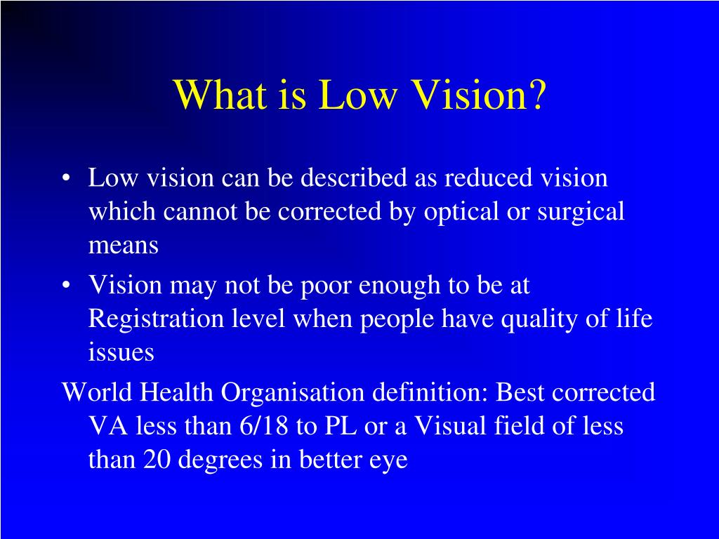 low vision case study ppt
