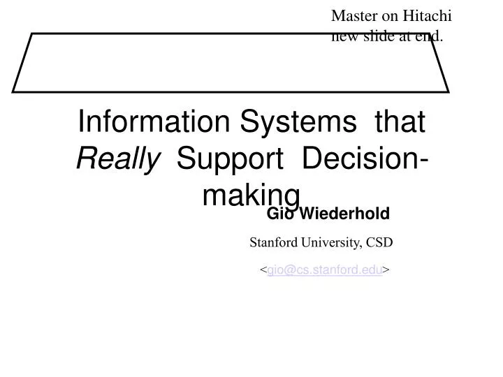 PPT Information Systems That Really Support Decision making