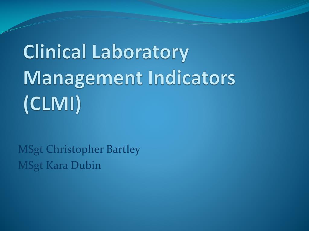 PPT Clinical Laboratory Management Indicators (CLMI) PowerPoint