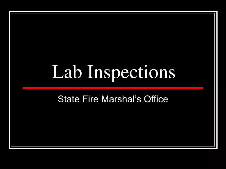 PPT - Lab Inspections PowerPoint Presentation, free download - ID:434595