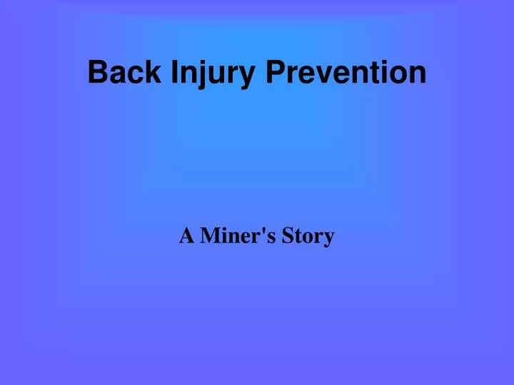 back injury prevention n.