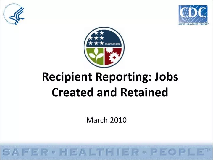 recipient reporting jobs created and retained n.