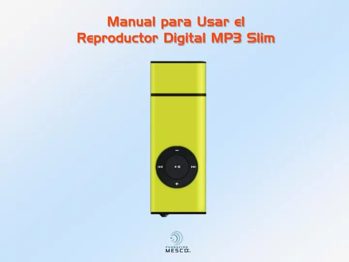 manual para usar el reproductor digital mp3 slim n.