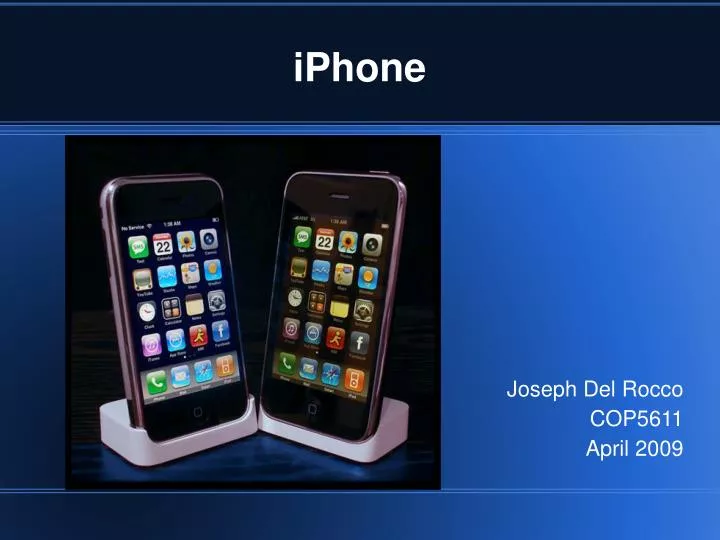 PPT - iPhone PowerPoint Presentation, free download - ID:437725