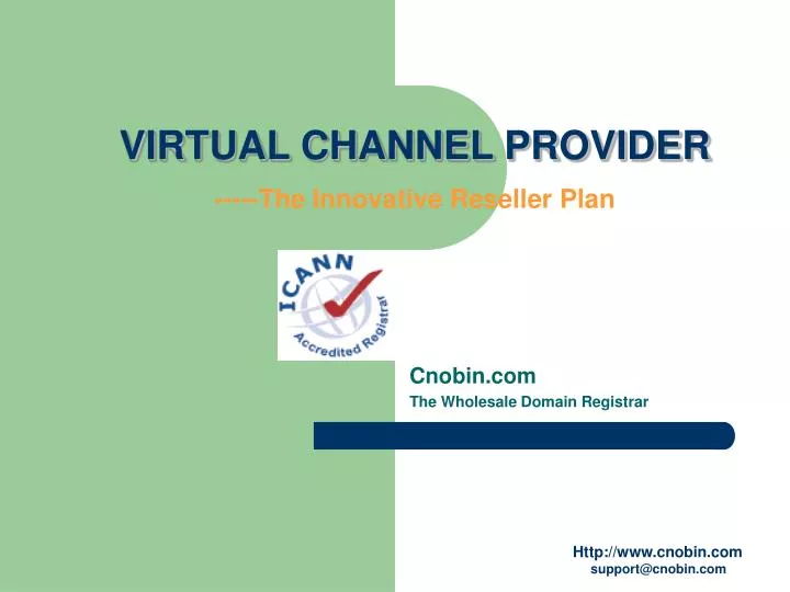 virtual channel provider the innovative reseller plan n.