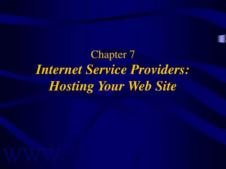 chapter 7 internet service providers hosting your web site n.