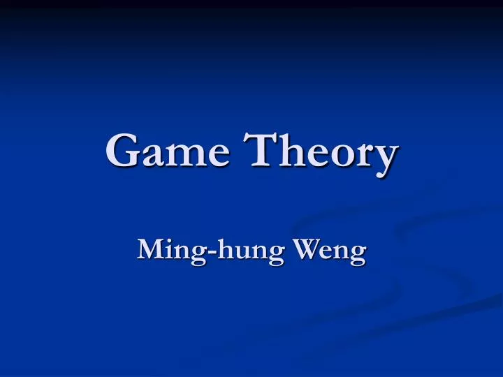 game theory ming hung weng n.