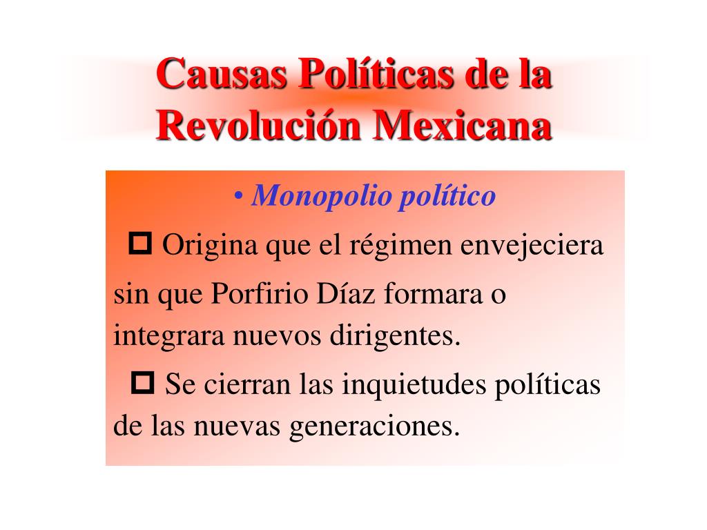 PPT - Causas Políticas de la Revolución Mexicana PowerPoint Presentation -  ID:438437