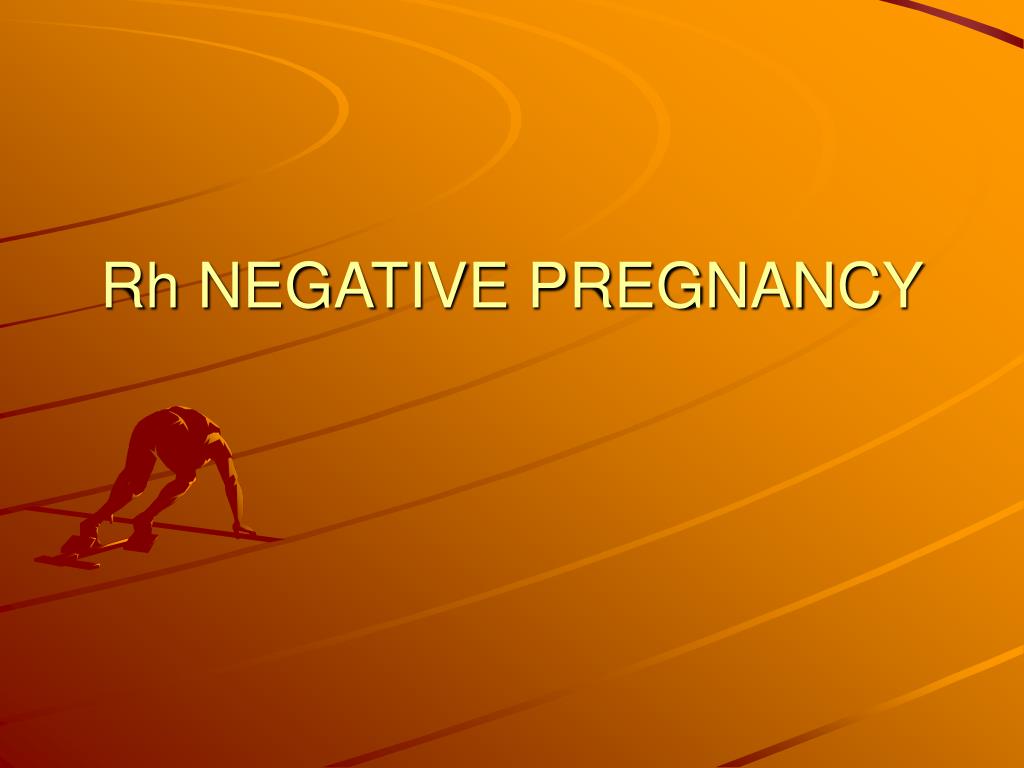 Ppt Rh Negative Pregnancy Powerpoint Presentation Free Download Id 4393 Ppt Rh Negative Pregnancy Powerpoint Presentation Free Download Id 4393