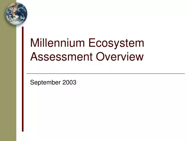millennium ecosystem assessment overview n.