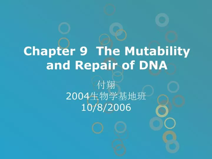 chapter 9 the mutability and repair of dna n.
