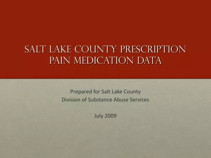 salt lake county prescription pain medication data n.