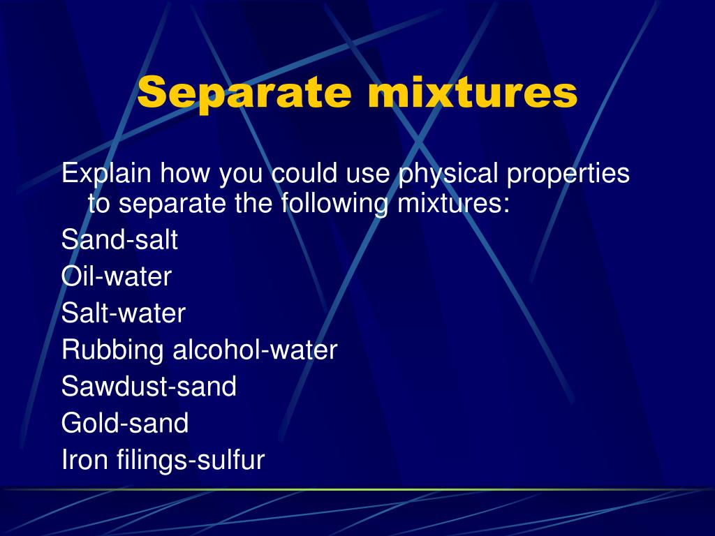 which three mixtures will separate when undisturbed which three mixtures will separate when undisturbed
