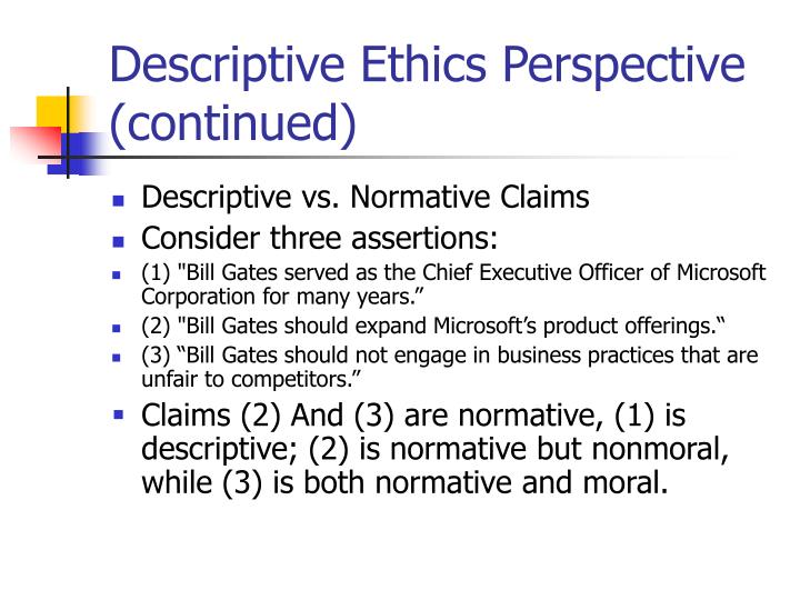  Descriptive Ethics Delineation Between Prescriptive And Descriptive Ethics 2019 01 31