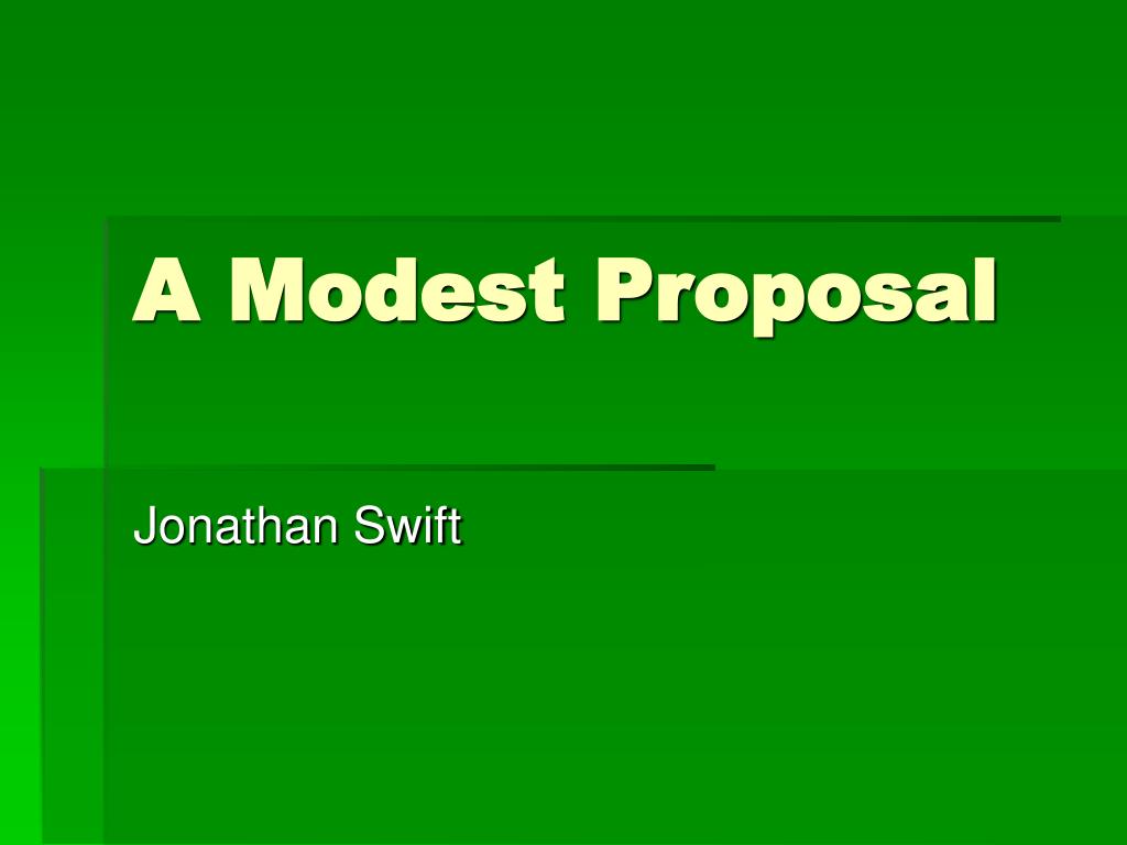 a modest proposal presentation