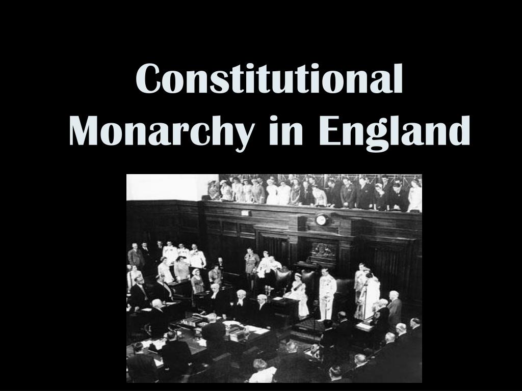 ppt-constitutional-monarchy-in-england-powerpoint-presentation-free