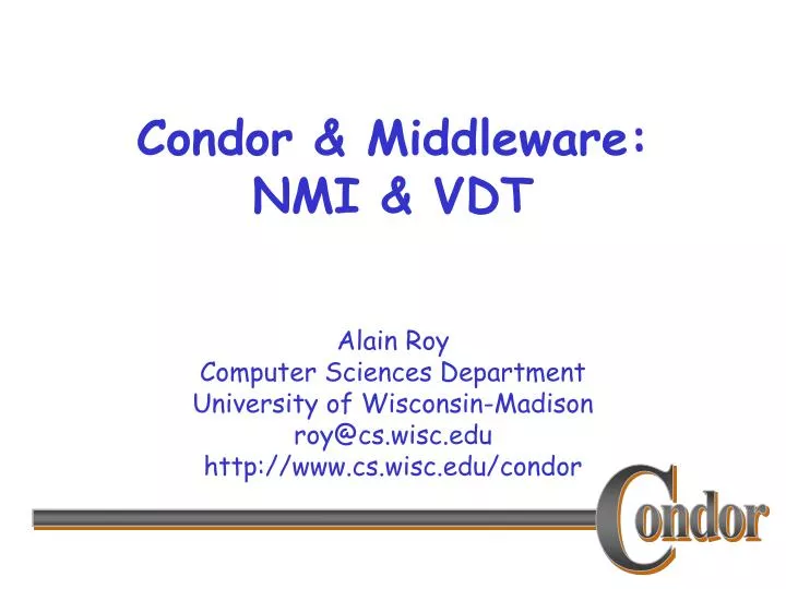 condor middleware nmi vdt n.