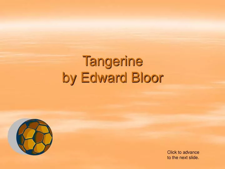 tangerine by edward bloor n.