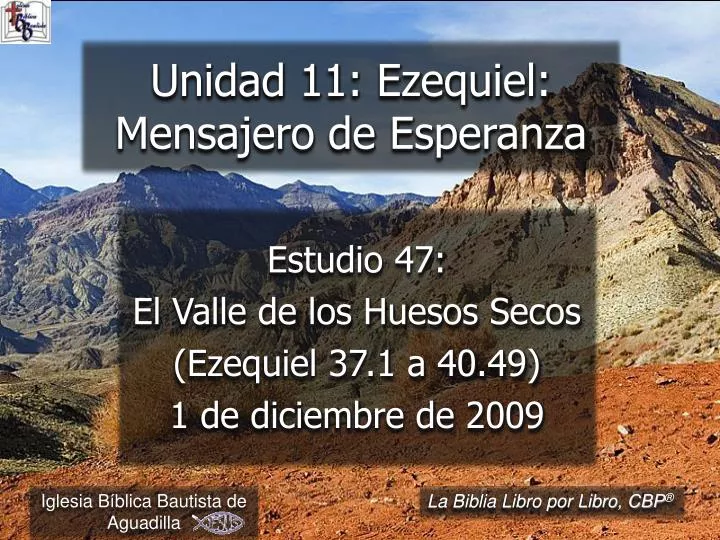 El Valle De Los Huesos Secos Ezequiel