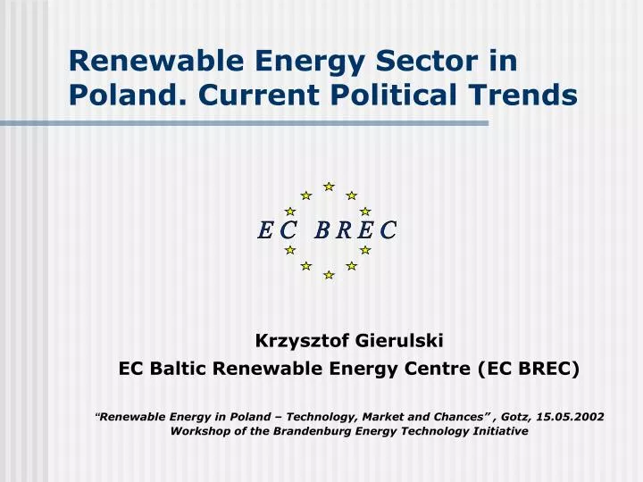 renewable energy sector in poland current political trends n.