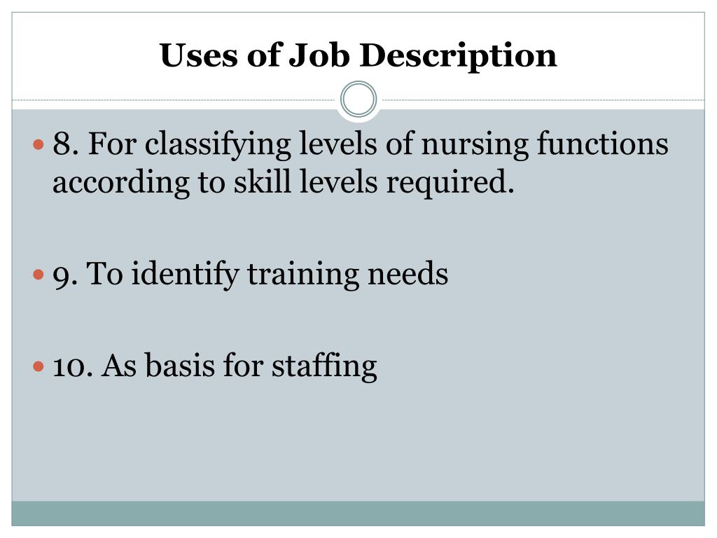What are the organizational uses of the job description