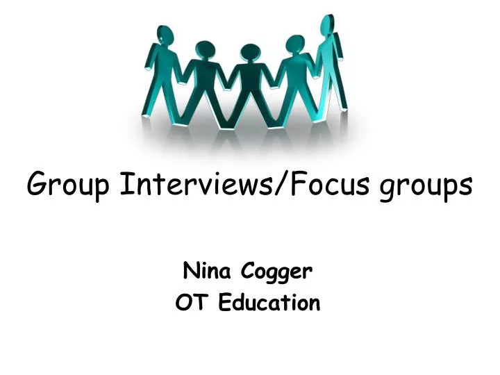 group interviews focus groups n.
