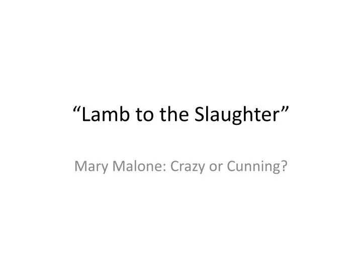 narative point of view lamb to the slaughter narative point of view lamb to the slaughter