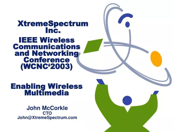 ieee wireless communications and networking conference wcnc 2003 enabling wireless multimedia n.