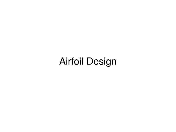 airfoil design airfoil design